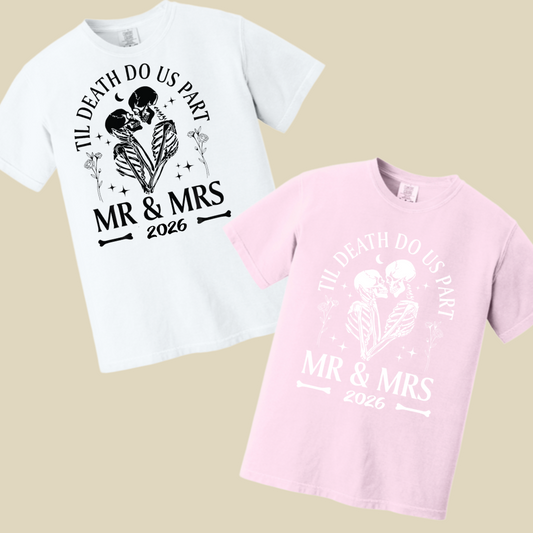 Comfort Colors® Til Death Do Us Part Shirt